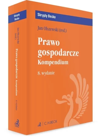 Prawo gospodarcze. Kompendium w.8 - praca zbiorowa