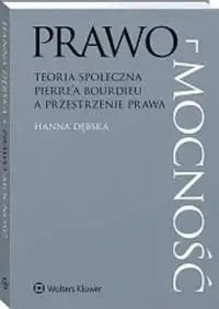 Prawo-mocność - Hanna Dębska