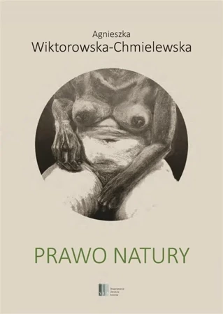 Prawo natury - Agnieszka Wiktorowska-Chmielewska