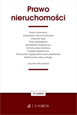 Prawo nieruchomości oraz inne akty prawne - praca zbiorowa