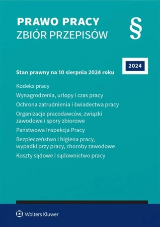 Prawo pracy. Zbiór przepisów w.40 - praca zbiorowa