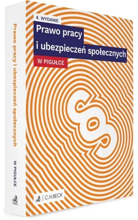 Prawo pracy i ubezpieczeń społecznych w pigułce - praca zbiorowa