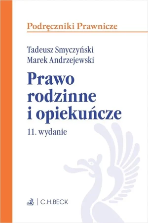 Prawo rodzinne i opiekuńcze w.11 - praca zbiorowa