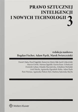 Prawo sztucznej inteligencji i nowych technologii - praca zbiorowa