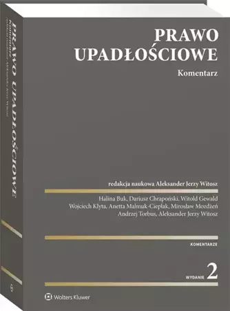 Prawo upadłościowe. Komentarz - praca zbiorowa