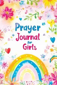 Prayer Journal for Girls - Mischievous Childlike