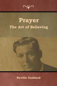 Prayer - Neville Goddard