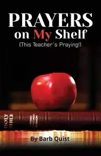 Prayers on my Shelf - Barb Quist