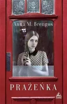 Prażeńka - Anna M. Brengos