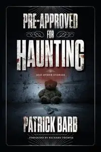 Pre-Approved for Haunting - Barb Patrick