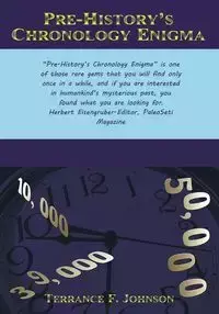 Pre-History's Chronology Enigma - Johnson Terrance F.