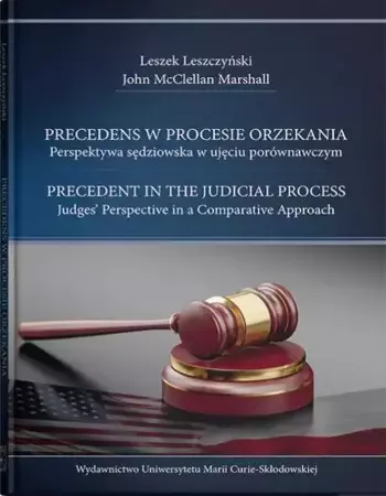 Precedens w procesie orzekania - Leszek Leszczyński, John Marshall McClellan