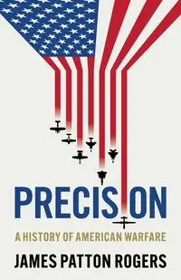 Precision - James Patton Rogers