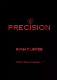 Precision - Ryan Clipper