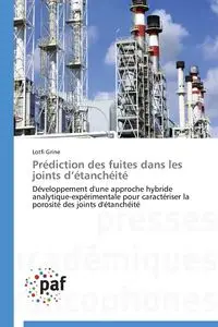 Prédiction des fuites dans les joints d'étanchéité - GRINE-L