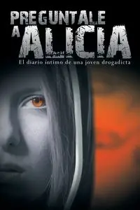 Preguntale a Alicia - Anonimo