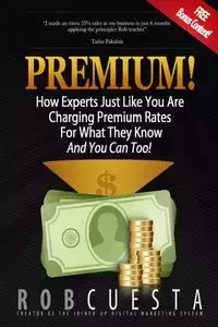 Premium! - Rob Cuesta