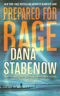 Prepared for Rage - Dana Stabenow