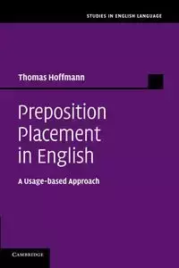 Preposition Placement in English - Thomas Hoffmann