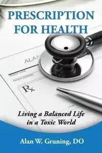 Prescription for Health - Alan Gruning