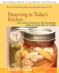 Preserving in Today's Kitchen - Jeanne Lesem