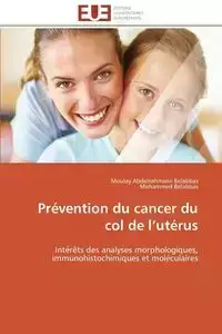 Prévention du cancer du col de l utérus - Collectif