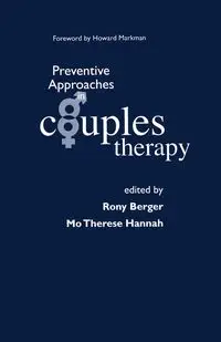 Preventive Approaches in Couples Therapy - Berger Rony