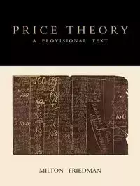 Price Theory - Milton Friedman