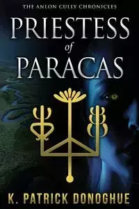 Priestess of Paracas - Patrick Donoghue K.