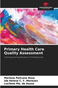 Primary Health Care Quality Assessment - Rosa Mariana Policena