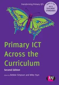 Primary ICT Across the Curriculum - Simpson Debbie