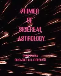 Primer of Sidereal Astrology - Cyril Fagan