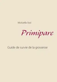 Primipare - Sissi Mickaella