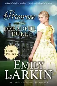 Primrose and the Dreadful Duke - Emily Larkin