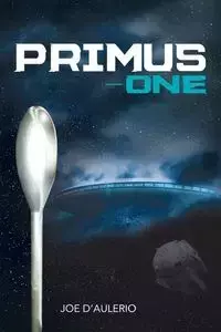 Primus-One - Joe D'Aulerio