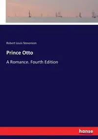 Prince Otto - Robert Louis Stevenson