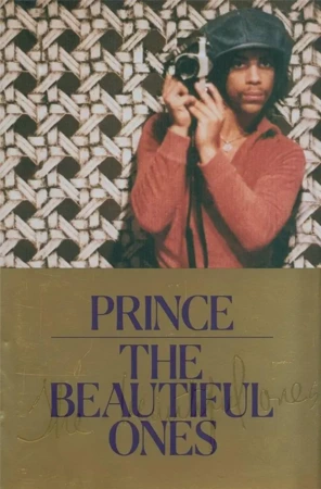 Prince The Beautiful Ones - Dan Piepenbring