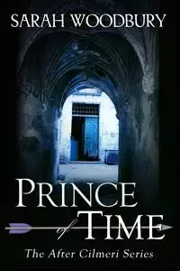 Prince of Time - Sarah Woodbury