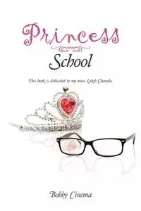 Princess School - Bobby Cinema