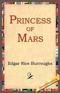 Princess of Mars - Edgar Burroughs Rice