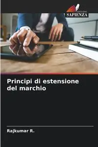 Principi di estensione del marchio - R. Rajkumar