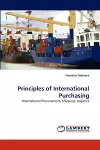 Principles of International Purchasing - Faustino Taderera