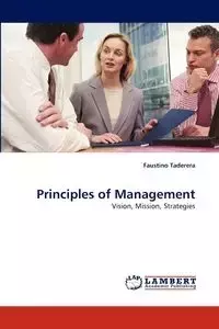 Principles of Management - Faustino Taderera