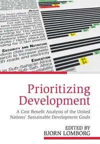 Prioritizing Development - Lomborg Bjorn