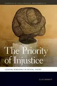 Priority of Injustice - Barnett Clive