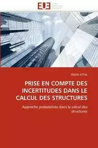 Prise en compte des incertitudes dans le calcul des structures - ATTAL-R