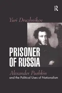 Prisoner of Russia - Yuri Druzhnikov