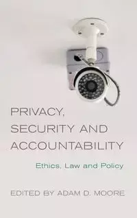 Privacy, Security and Accountability