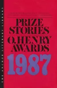 Prize Stories 1987 - William Abrahams