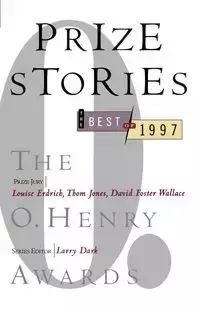 Prize Stories 1997 - Larry Dark